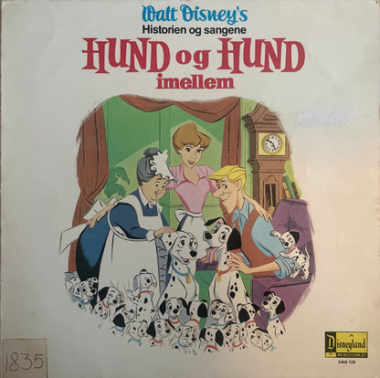 Various : Walt Disney's Hund Og Hund Imellem (Historien Og Sangene) (LP, Album)