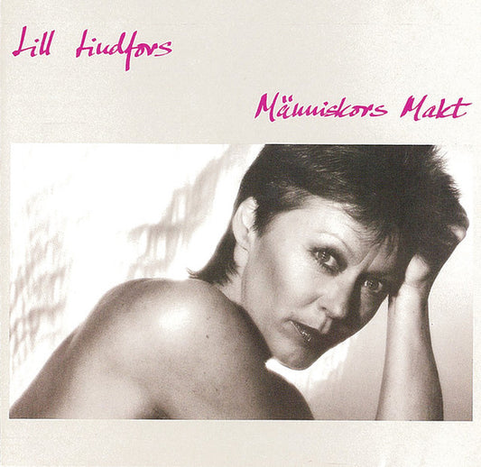 Lill Lindfors : Människors Makt (LP, Album)