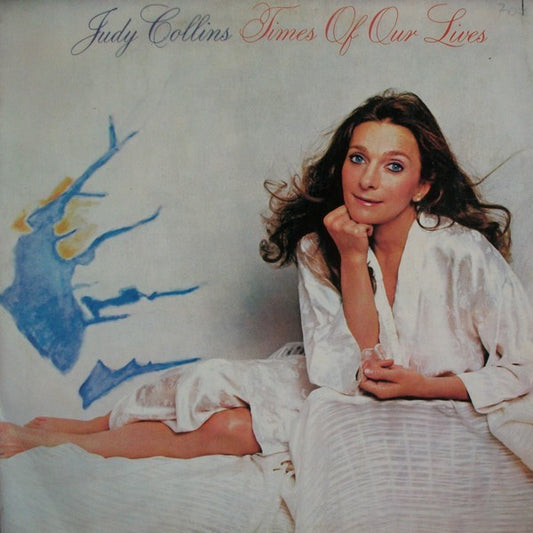 Judy Collins : Times Of Our Lives (LP, Album)