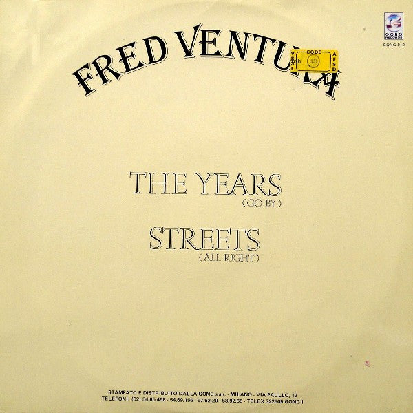 Fred Ventura : The Years (Go By) (12")