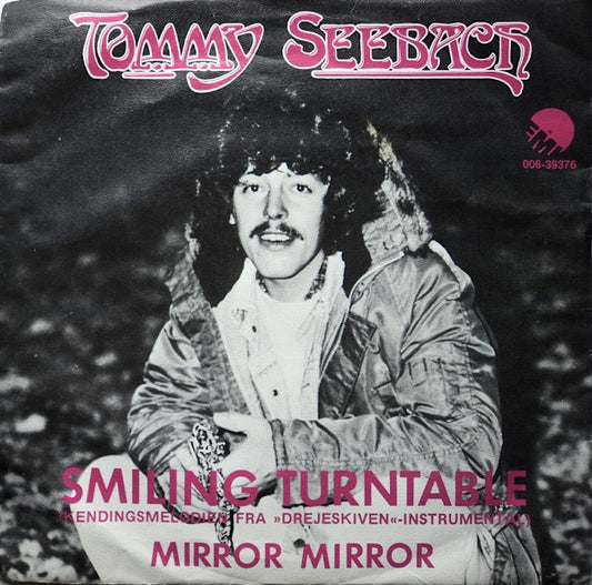 Tommy Seebach : Smiling Turntable (Kendingsmelodien Fra »Drejeskiven« - Instrumental) (7")