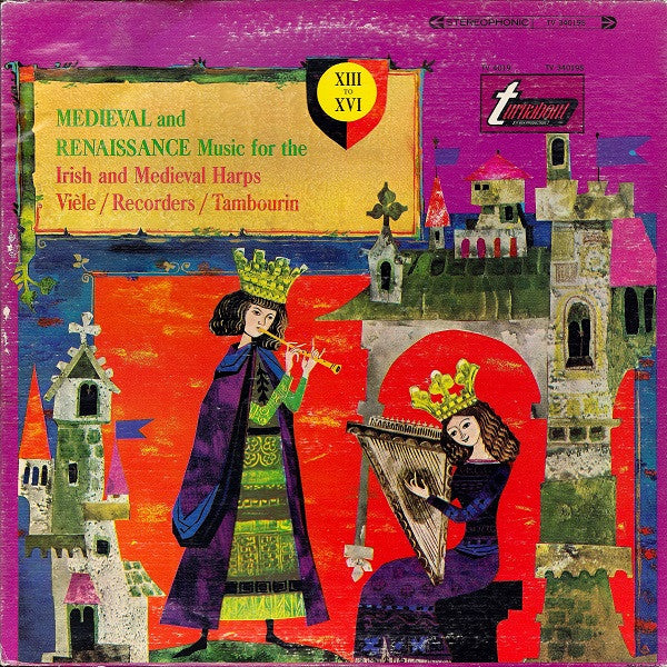 Elena Polonska, Guy Durand, Roger Cotte : Medieval And Renaissance Music For The Irish And Medieval Harps, Vièle, Recorders And Tambourin (LP, RE)