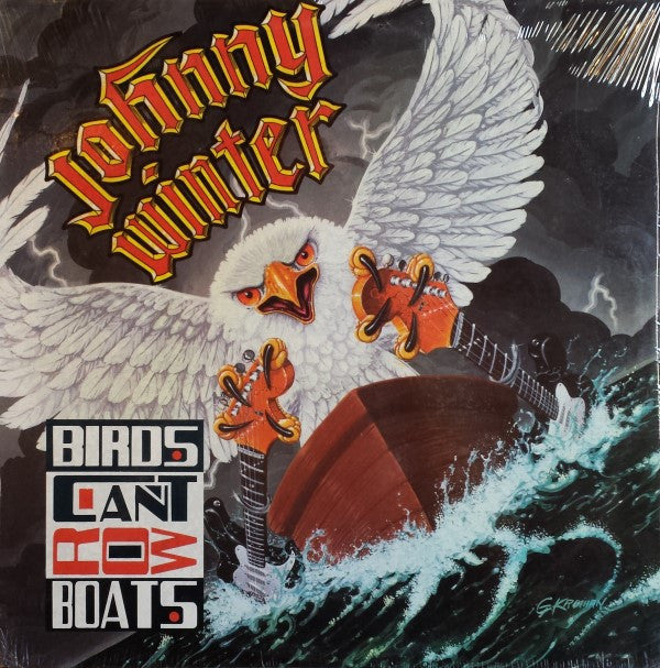 Johnny Winter : Birds Can't Row Boats (LP, Album, Comp)