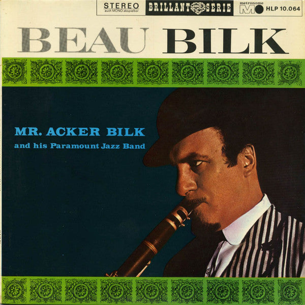 Acker Bilk And His Paramount Jazz Band : Beau Bilk (LP, Album, RE)