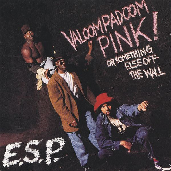 E.S.P. (3) : Valoompadoom Pink! Or Something Else Off The Wall (LP, Album)