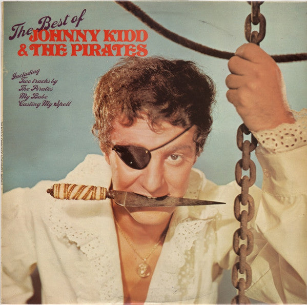 Johnny Kidd & The Pirates : The Best Of Johnny Kidd And The Pirates (LP, Comp, Mono)