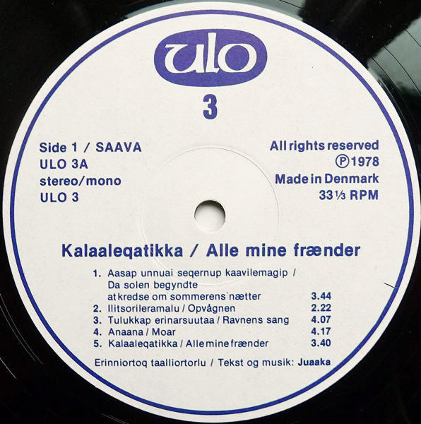 Juaaka : Kalaaleqatikka = Alle Mine Frænder (LP, Album)