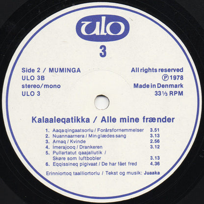 Juaaka : Kalaaleqatikka = Alle Mine Frænder (LP, Album)