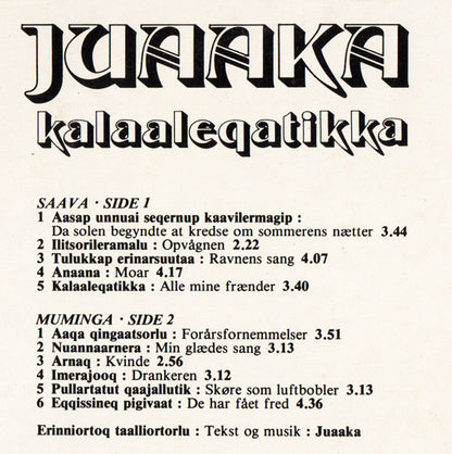 Juaaka : Kalaaleqatikka = Alle Mine Frænder (LP, Album)