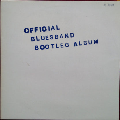 The Blues Band : The Blues Band Official Bootleg Album (LP, Album, Num)
