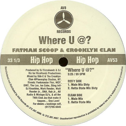 Fatman Scoop & Crooklyn Clan : Where U @? (12")
