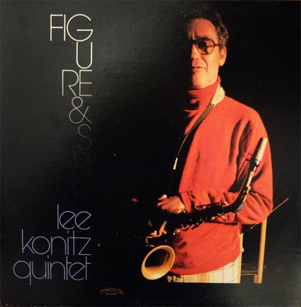 Lee Konitz Quintet : Figure & Spirit (LP, Album)