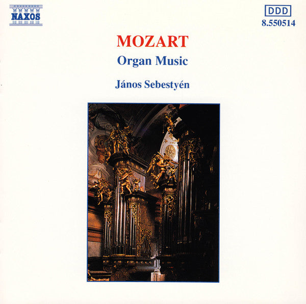 Wolfgang Amadeus Mozart, János Sebestyén : Organ Music (CD, Album)