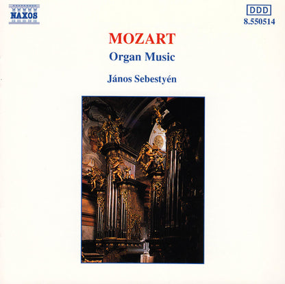 Wolfgang Amadeus Mozart, János Sebestyén : Organ Music (CD, Album)