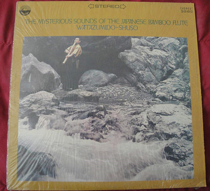 Watazumido : The Mysterious Sounds Of The Japanese Bamboo Flute (LP, Album)