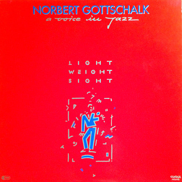 Norbert Gottschalk : Light Weight Sight (A Voice In Jazz) (LP, Album)