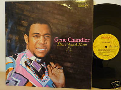 Gene Chandler : There Was A Time (LP, Album)