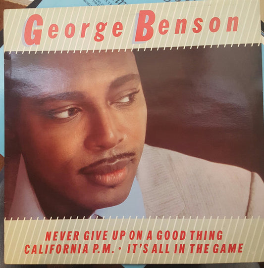 George Benson : Never Give Up On A Good Thing (12")