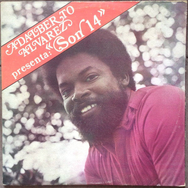 Adalberto Alvarez Presenta Son 14 : Presenta: "Son 14" (LP, Album)