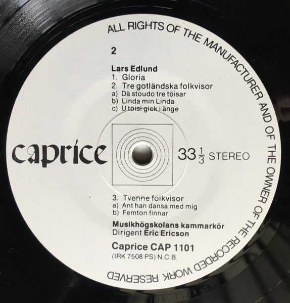 Kungliga Musikhögskolans Kammarkör, Eric Ericson / Lars-Erik Larsson, Gösta Nystroem, Lars Edlund : Musikhögskolans Kammarkör (LP)