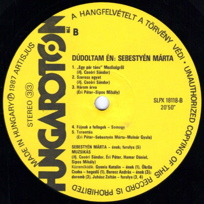 Márta Sebestyén, Muzsikás : Dúdoltam Én: Sebestyén Márta / Márta Sebestyén Sings (LP, Album)