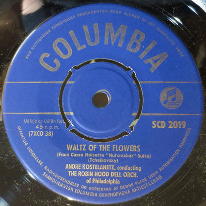 André Kostelanetz And His Orchestra / André Kostelanetz Conducting The Robin Hood Dell Orchestra Of Philadelphia : Fantaisie-Impromptu / Waltz Of The Flowers (7", EP, Mono)