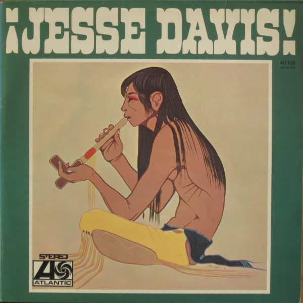 Jesse Ed Davis : ¡Jesse Davis! (LP, Album)