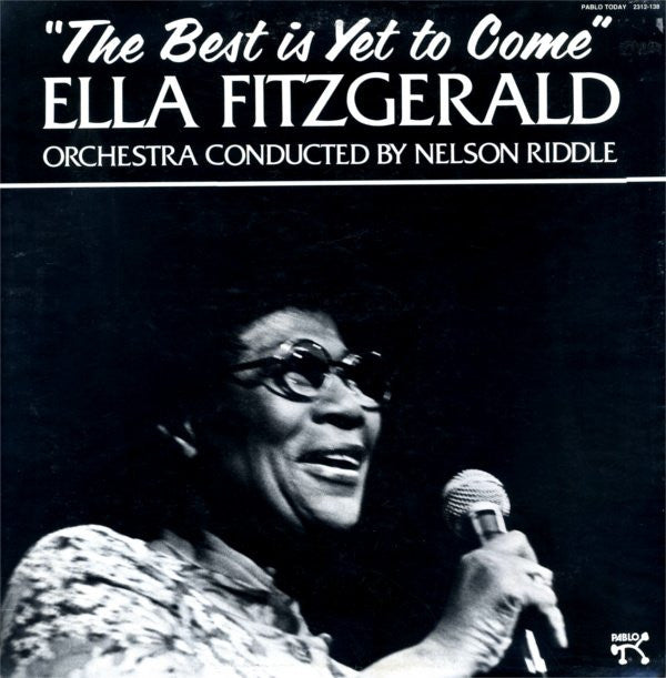 Ella Fitzgerald : The Best Is Yet To Come (LP, Album)