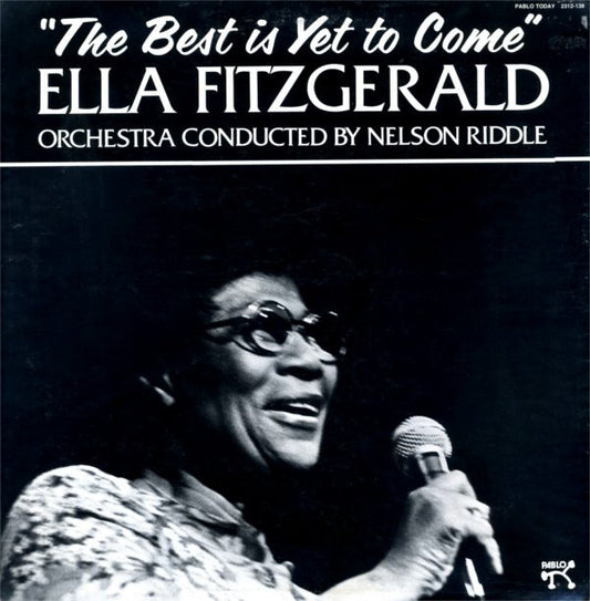 Ella Fitzgerald : The Best Is Yet To Come (LP, Album)