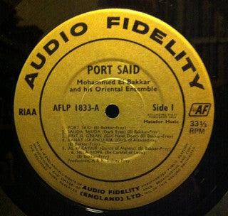 Mohammed El-Bakkar & His Oriental Ensemble : Port Said – Music Of The Middle East (LP, Album, Mono, RE)