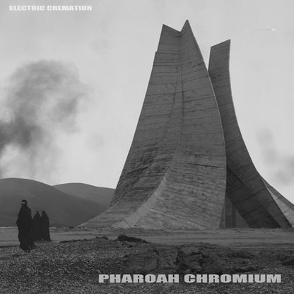 Pharoah Chromium : Electric Cremation (2xLP, Album)