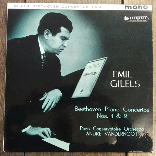 Ludwig Van Beethoven - André Vandernoot Conducting Orchestre De La Société Des Concerts Du Conservatoire, Emil Gilels : Piano Concertos No's 1 And 2 (LP, Mono)