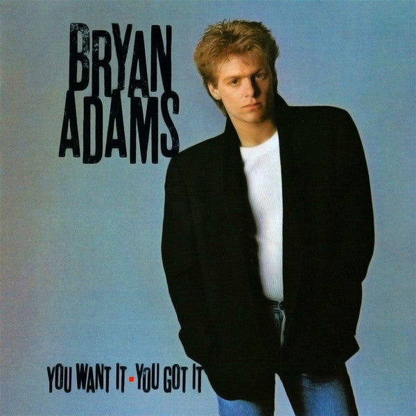 Bryan Adams : You Want It, You Got It (LP, Album, RP, Bla)