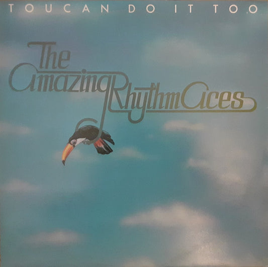 The Amazing Rhythm Aces : Toucan Do It Too (LP)