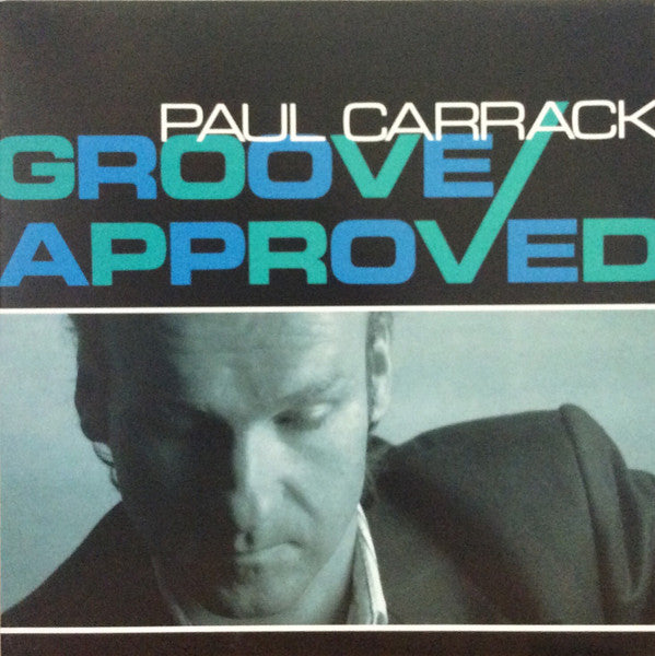 Paul Carrack : Groove Approved (LP, Album)