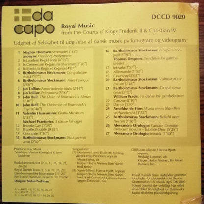 Magnus Thomsen, Alessandro Orologio, Valentin Haussmann, Bartholomæus Stockmann, Arnoldus de Fine, Michael Praetorius, John Bull, Joannes Tollius, William Brade, Thomas Simpson  - Radiokammerkoret, Stefan Parkman, Royal Danish Brass, Ensemble Bourrasque,  : Royal Music From The Courts Of Kings Frederik II & Christian IV (CD, Album)