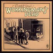 The Grateful Dead : Workingman's Dead (LP, Album, RE)