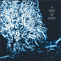 A Tree Of Night : A Tree Of Night (LP)