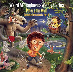 "Weird Al" Yankovic ▪ Wendy Carlos : Peter & The Wolf / Carnival Of The Animals - Part II (LP)