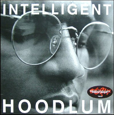 Intelligent Hoodlum : Intelligent Hoodlum (LP, Album)