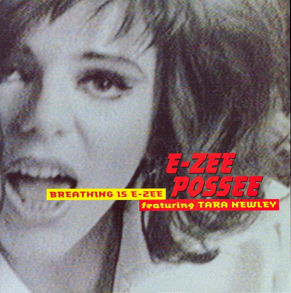 E-Zee Possee Featuring Tara Newley : Breathing Is E-Zee (12", Single)