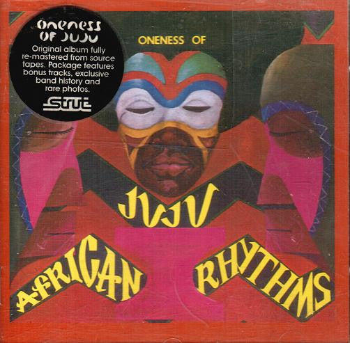 Oneness Of Juju : African Rhythms (CD, Album, RE)