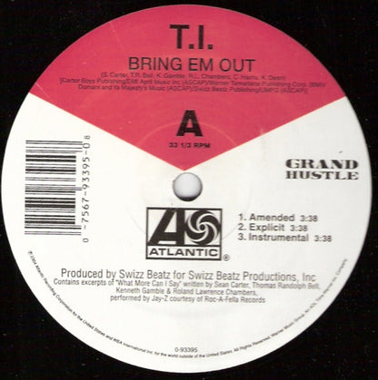 T.I. : Bring Em Out / You Don't Know Me (12", Single)