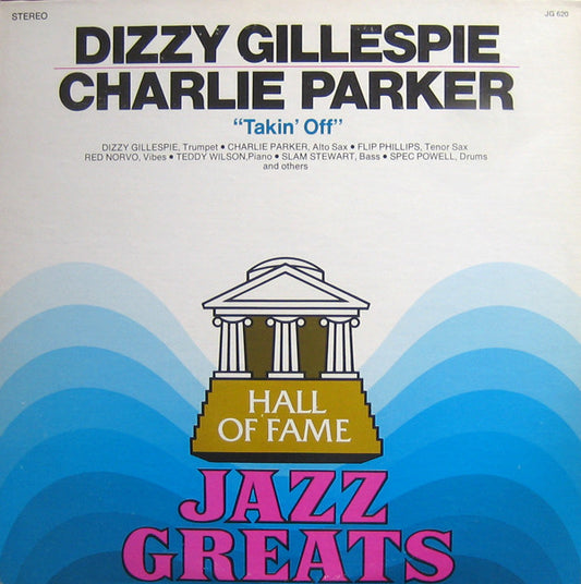 Dizzy Gillespie, Charlie Parker : Takin' Off (LP, Comp)