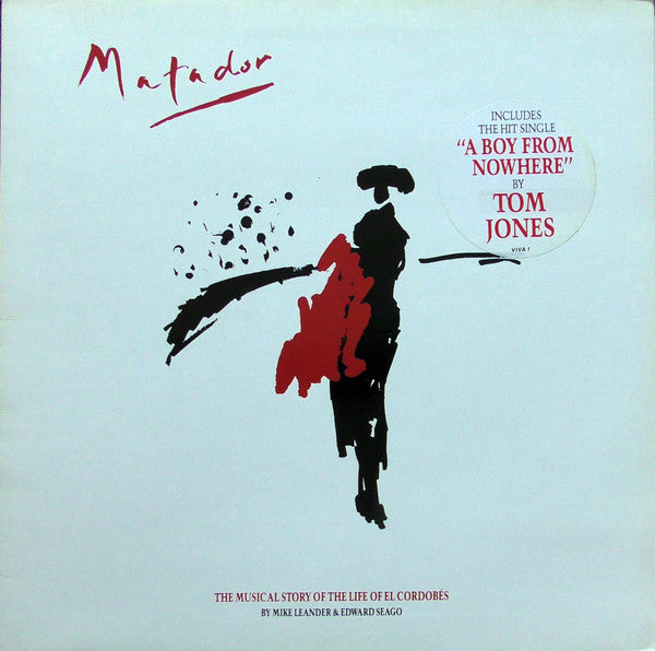 Mike Leander & Eddie Seago : Matador The Musical Story Of The Life Of El Cordobes (LP, Gat)