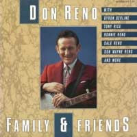 Don Reno : Family & Friends (LP, Album)