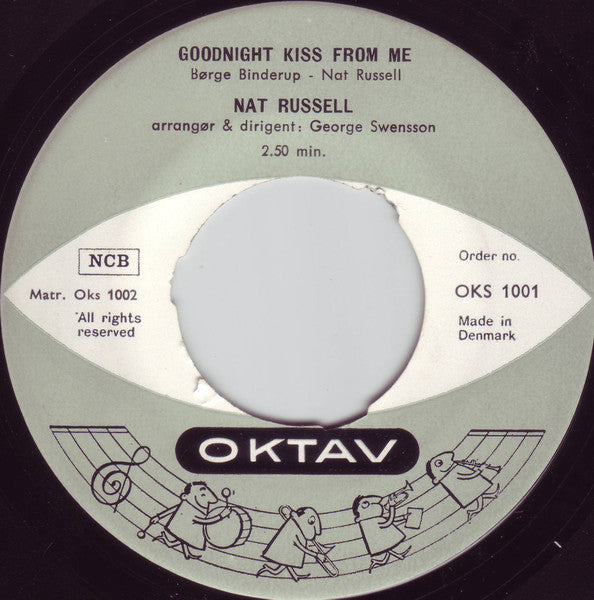 Nat Russell (2) : Goodnight Kiss From Me / Try To Remember (7", Single, Pus)