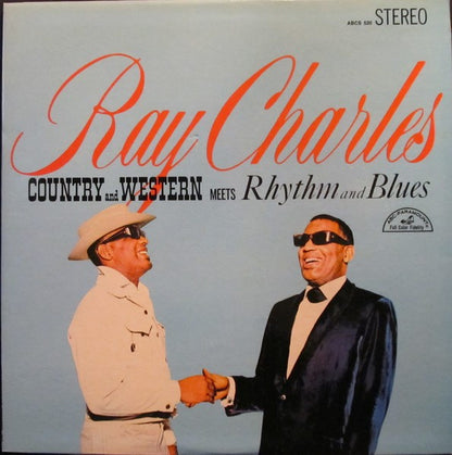 Ray Charles With The Jack Halloran Singers And Raelets : Country And Western Meets Rhythm And Blues (LP, Album)