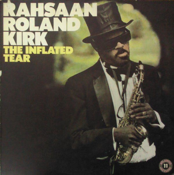 Roland Kirk : The Inflated Tear (LP, Album, RE)