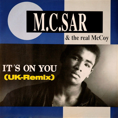 Real McCoy : It's On You (UK Remix) (12")